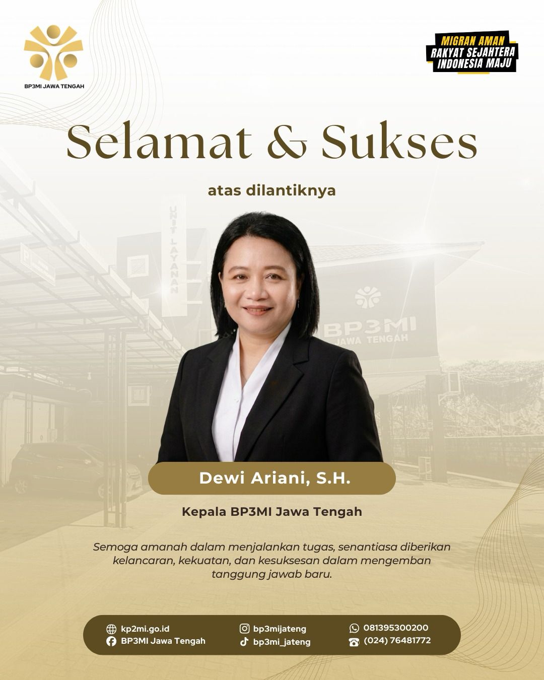 Selamat dan Sukses atas dilantikanya Kepala BP3MI Jawa Tengah